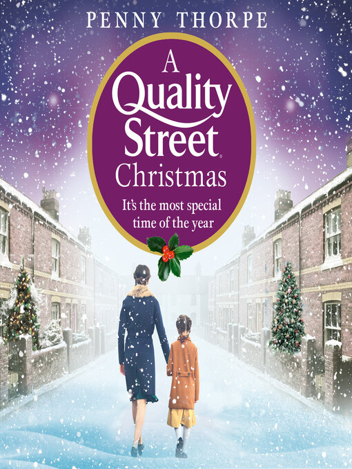Title details for A Quality Street Christmas by Penny Thorpe - Available